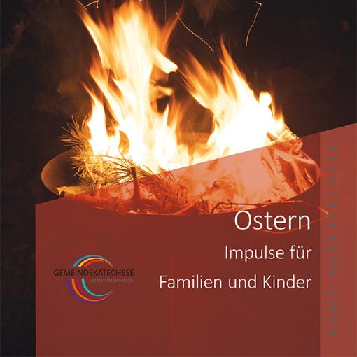 Ostern - Impulse für Familien